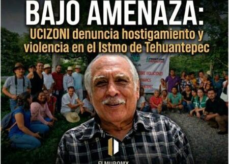 Escala violencia contra personas defensoras en el Istmo: Ucizoni denuncia intimidación, amenazas y ataques directos