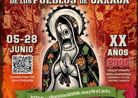 Memoria histórica: inician acciones dislocadas a 20 años del 2006, que marcó la historia del movimiento social en Oaxaca Memoria histórica: inician acciones dislocadas a 20 años del 2006, que marcó la historia del movimiento social en Oaxaca